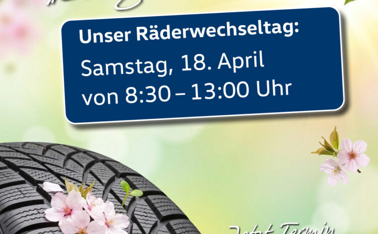  Unser Räderwechselsamstag